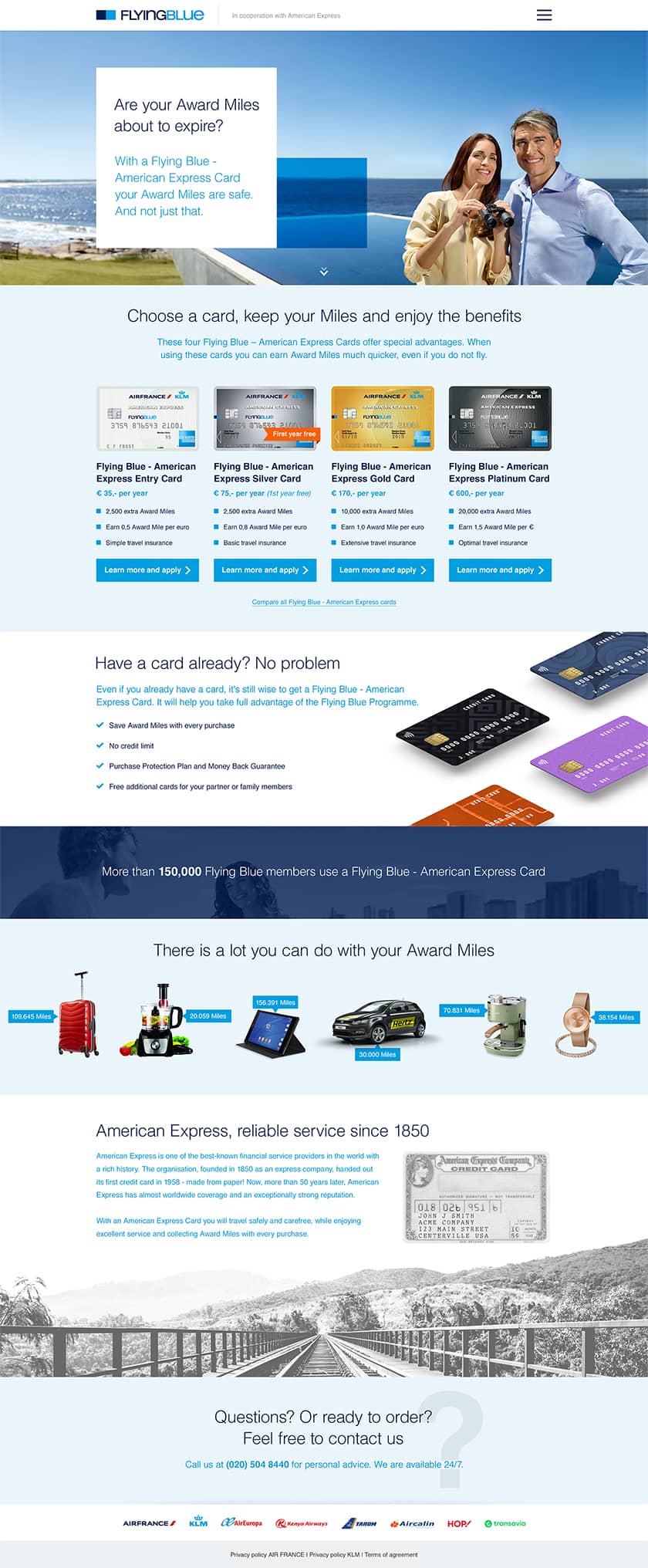 With a Flying Blue - American Express Card your Award Miles are safe.